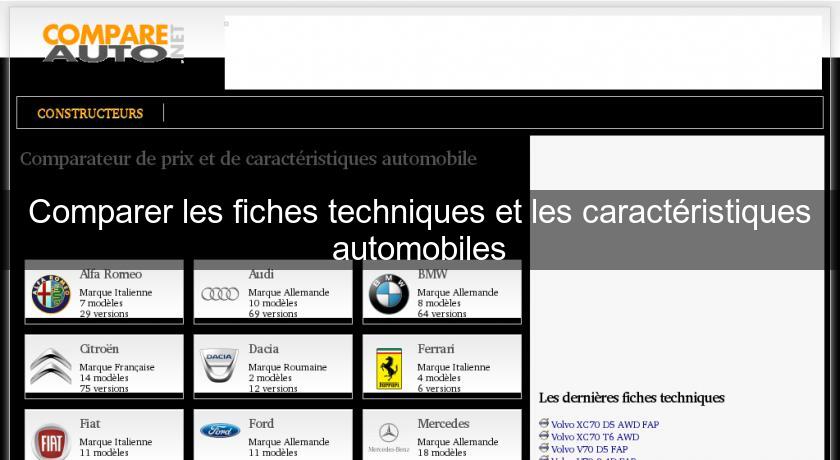 Comparer les fiches techniques et les caractéristiques automobiles