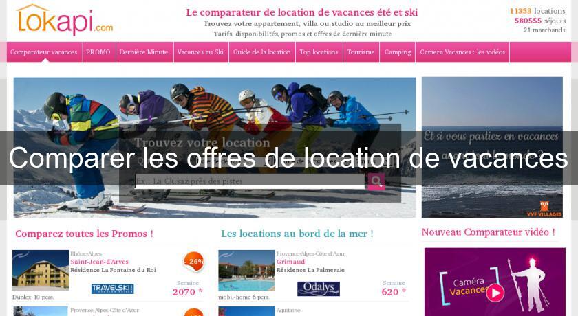 Comparer les offres de location de vacances