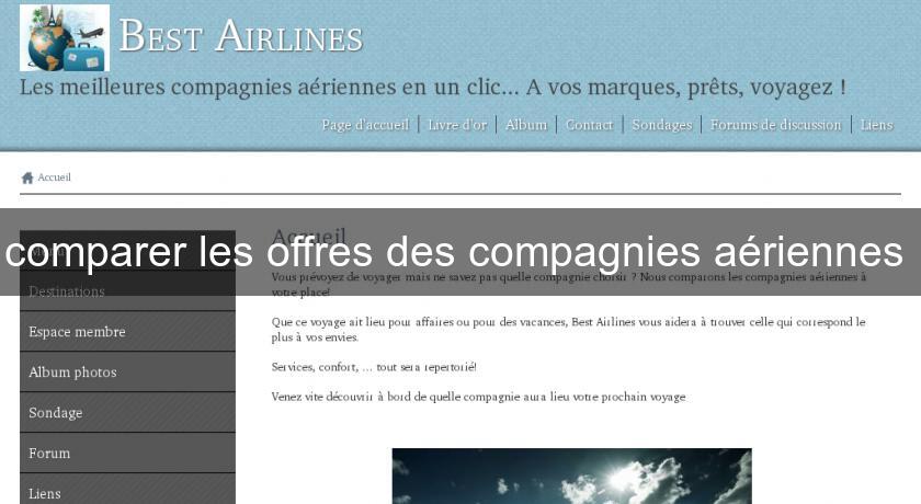 comparer les offres des compagnies aériennes comparer les offres des compagnies aériennes