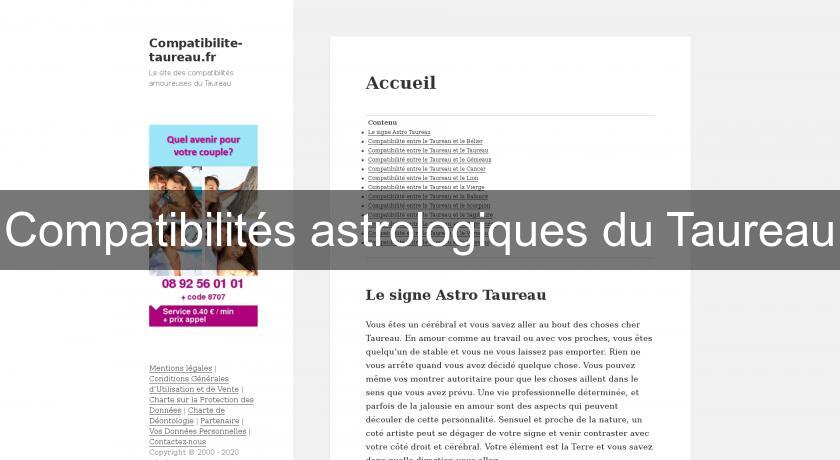 Compatibilités astrologiques du Taureau Compatibilités astrologiques du Taureau