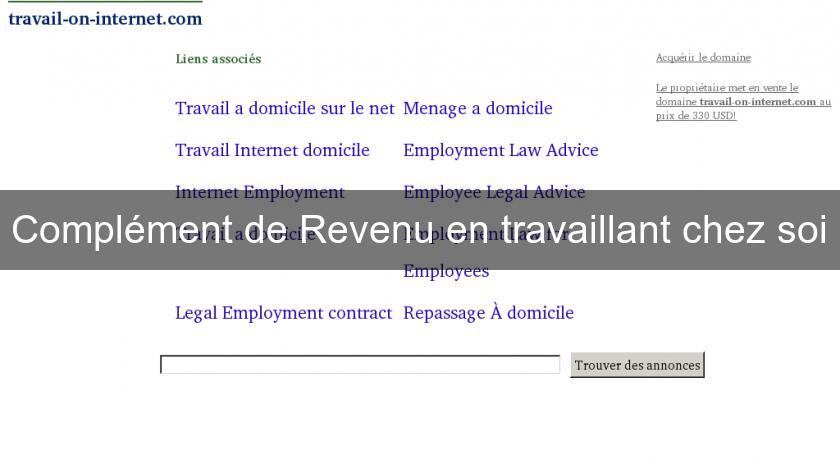 Complément de Revenu en travaillant chez soi