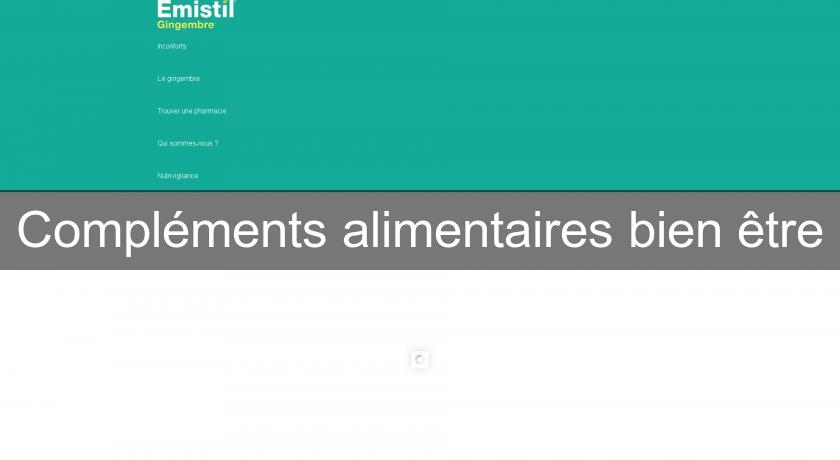Compléments alimentaires bien être Compléments alimentaires bien être