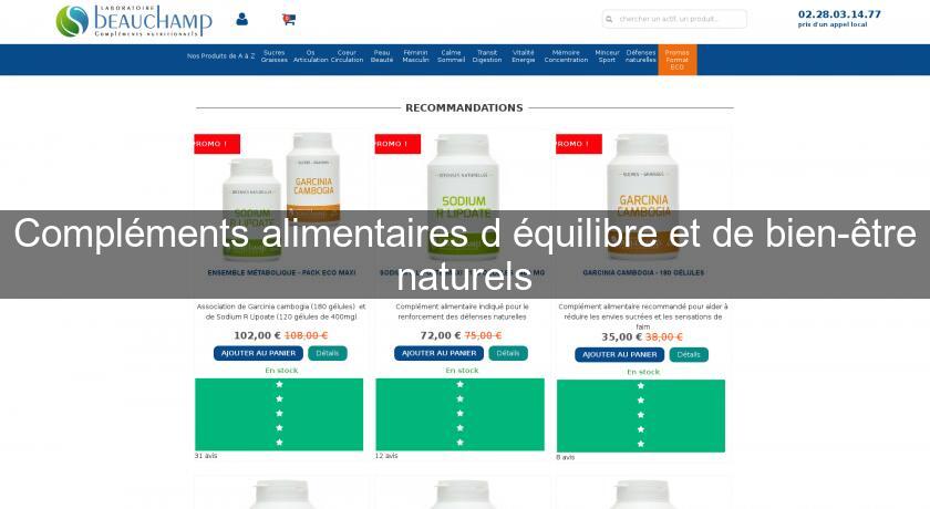 Compléments alimentaires d'équilibre et de bien-être naturels Compléments alimentaires d'équilibre et de bien-être naturels