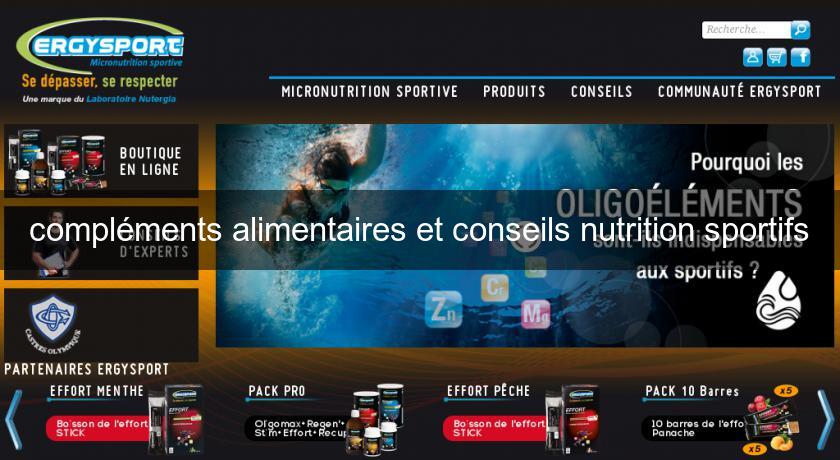 compléments alimentaires et conseils nutrition sportifs compléments alimentaires et conseils nutrition sportifs