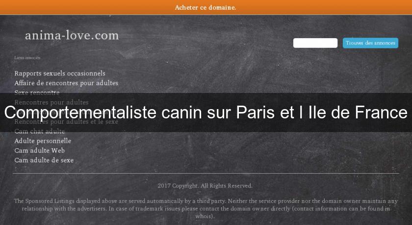Comportementaliste canin sur Paris et l'Ile de France Comportementaliste canin sur Paris et l'Ile de France