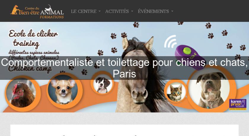 Comportementaliste et toilettage pour chiens et chats, Paris