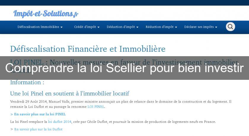Comprendre la loi Scellier pour bien investir Comprendre la loi Scellier pour bien investir