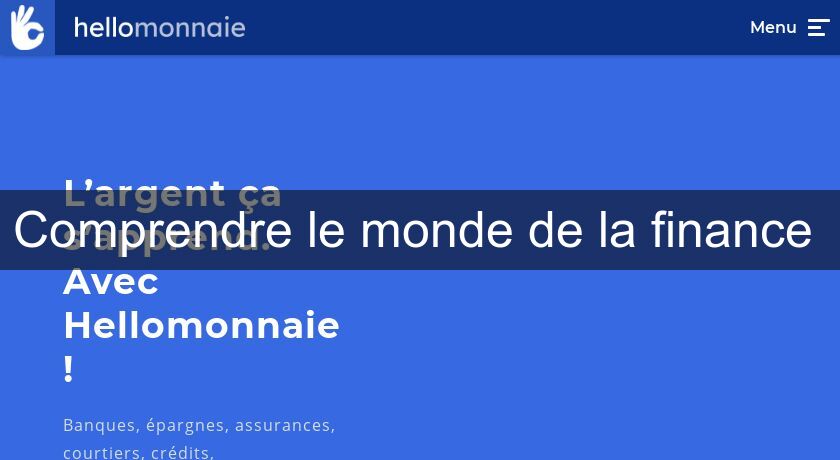 Comprendre le monde de la finance Comprendre le monde de la finance