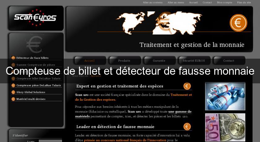 Compteuse de billet et détecteur de fausse monnaie Compteuse de billet et détecteur de fausse monnaie