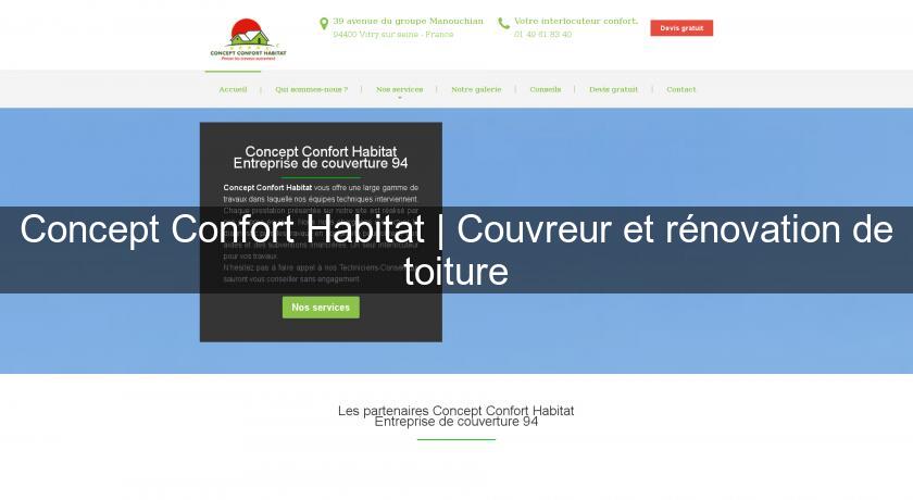 Concept Confort Habitat | Couvreur et rénovation de toiture Concept Confort Habitat | Couvreur et rénovation de toiture