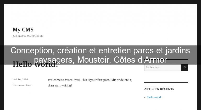 Conception, création et entretien parcs et jardins paysagers, Moustoir, Côtes d'Armor