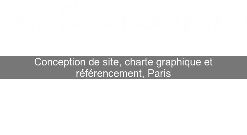 Conception de site, charte graphique et référencement, Paris
