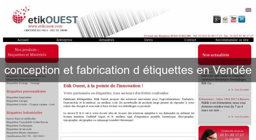 conception et fabrication d'étiquettes en Vendée conception et fabrication d'étiquettes en Vendée