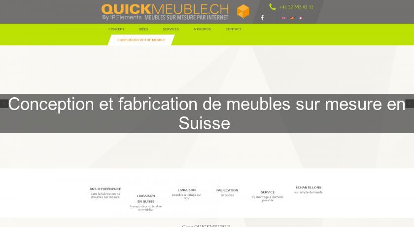 Conception et fabrication de meubles sur mesure en Suisse 