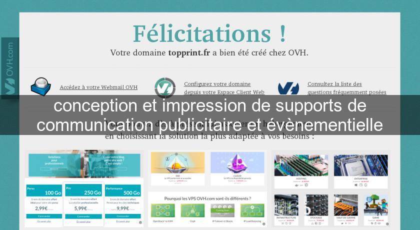 conception et impression de supports de communication publicitaire et évènementielle