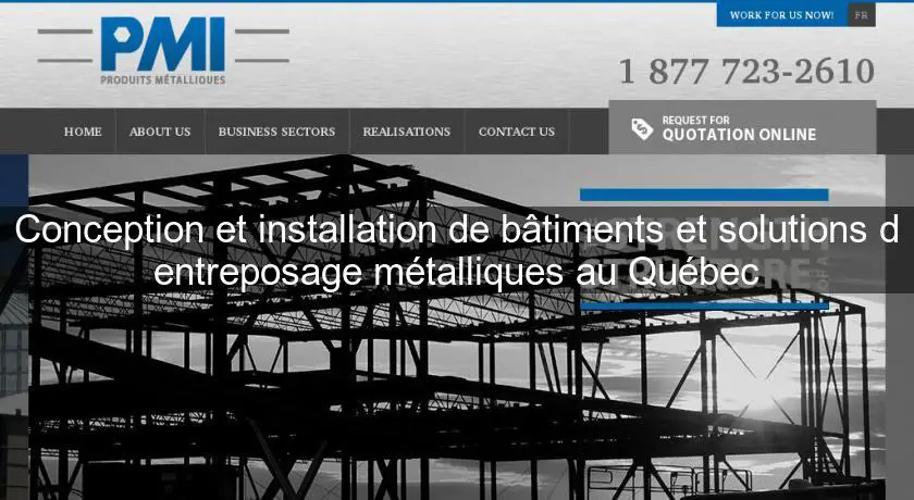Conception et installation de bâtiments et solutions d'entreposage métalliques au Québec