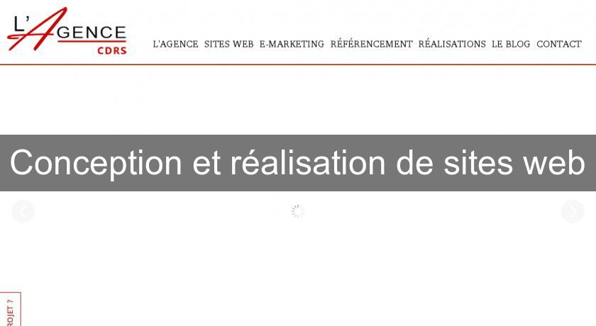 Conception et réalisation de sites web Conception et réalisation de sites web