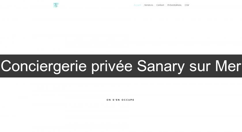 Conciergerie privée Sanary sur Mer