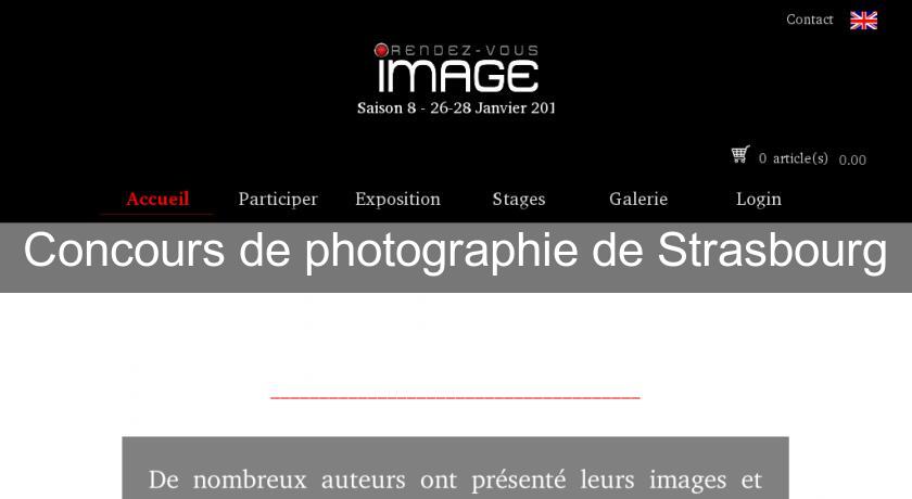 Concours de photographie de Strasbourg Concours de photographie de Strasbourg