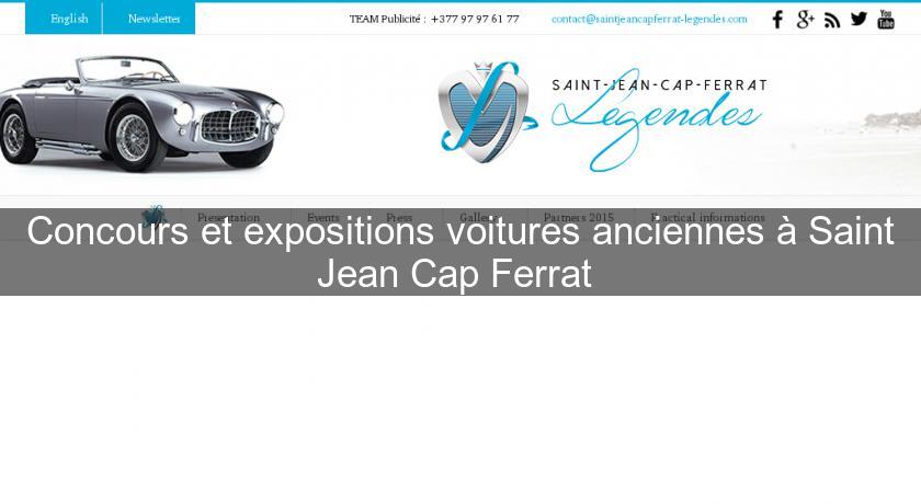 Concours et expositions voitures anciennes à Saint Jean Cap Ferrat 