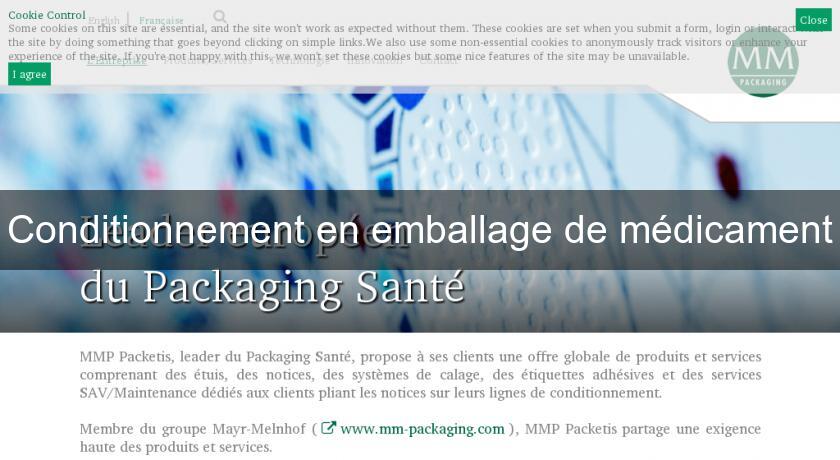 Conditionnement en emballage de médicament