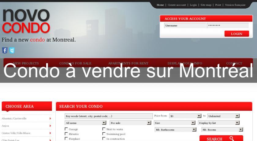 Condo à vendre sur Montréal Condo à vendre sur Montréal