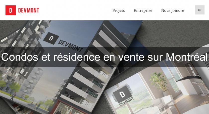 Condos et résidence en vente sur Montréal Condos et résidence en vente sur Montréal