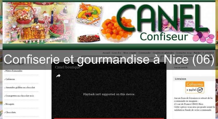 Confiserie et gourmandise à Nice (06) Confiserie et gourmandise à Nice (06)
