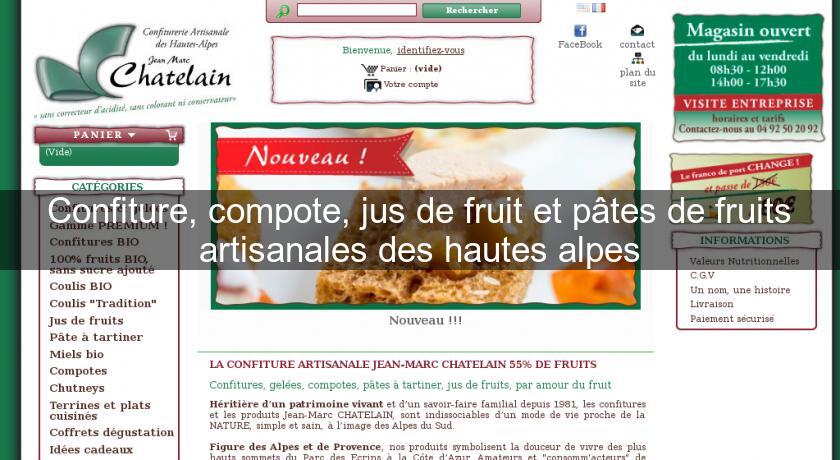 Confiture, compote, jus de fruit et pâtes de fruits artisanales des hautes alpes