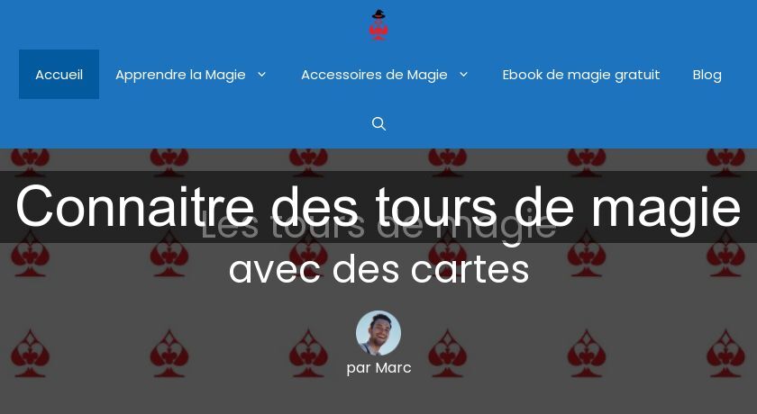 Connaitre des tours de magie