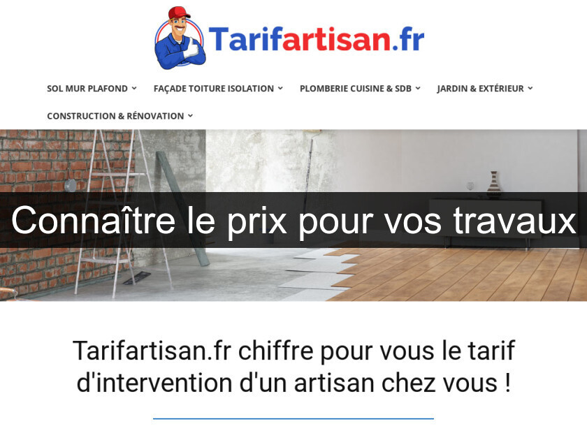 Connaître le prix pour vos travaux