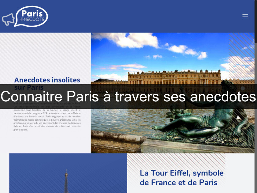 Connaitre Paris à travers ses anecdotes Connaitre Paris à travers ses anecdotes