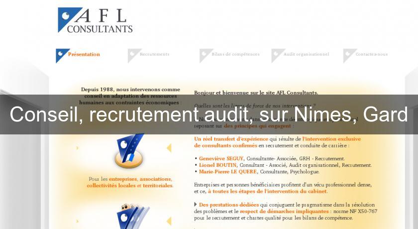 Conseil, recrutement audit, sur Nimes, Gard Conseil, recrutement audit, sur Nimes, Gard