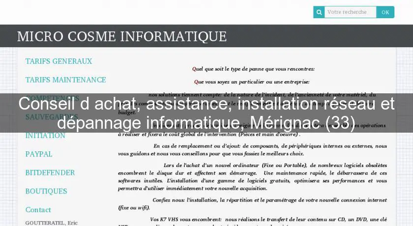 Conseil d'achat, assistance, installation réseau et dépannage informatique, Mérignac (33)