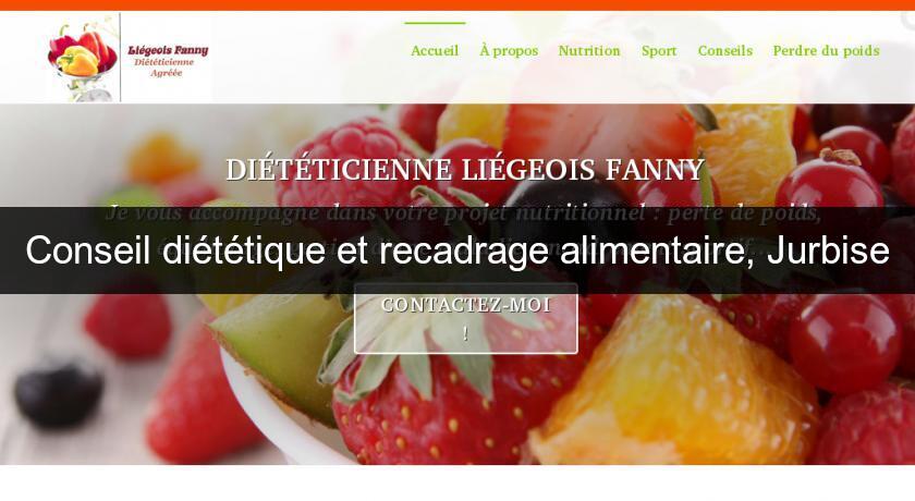 Conseil diététique et recadrage alimentaire, Jurbise