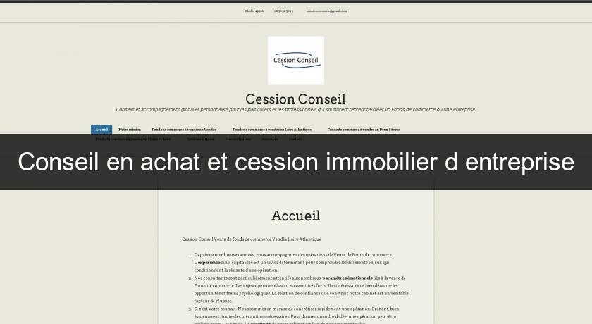 Conseil en achat et cession immobilier d'entreprise Conseil en achat et cession immobilier d'entreprise