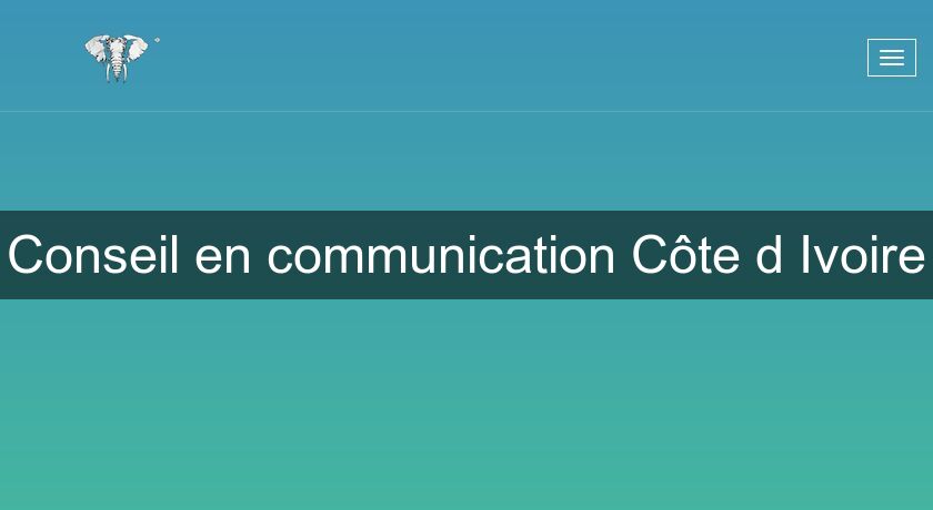 Conseil en communication Côte d'Ivoire