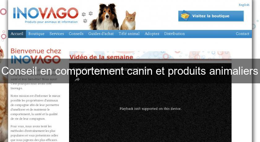 Conseil en comportement canin et produits animaliers Conseil en comportement canin et produits animaliers