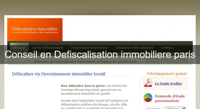 Conseil en Defiscalisation immobiliere paris