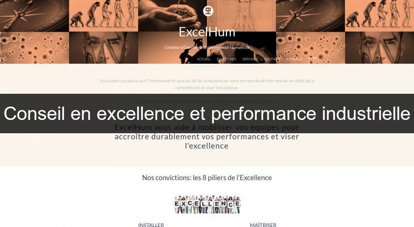 Conseil en excellence et performance industrielle Conseil en excellence et performance industrielle