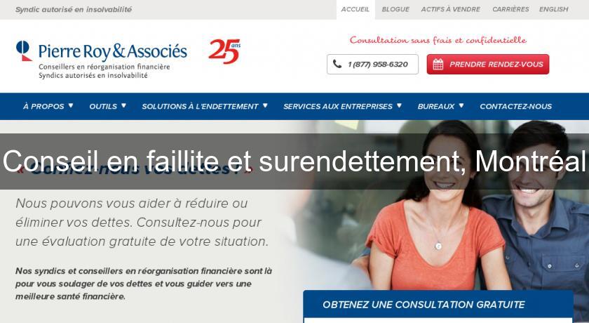 Conseil en faillite et surendettement, Montréal Conseil en faillite et surendettement, Montréal