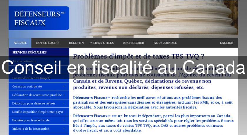 Conseil en fiscalité au Canada