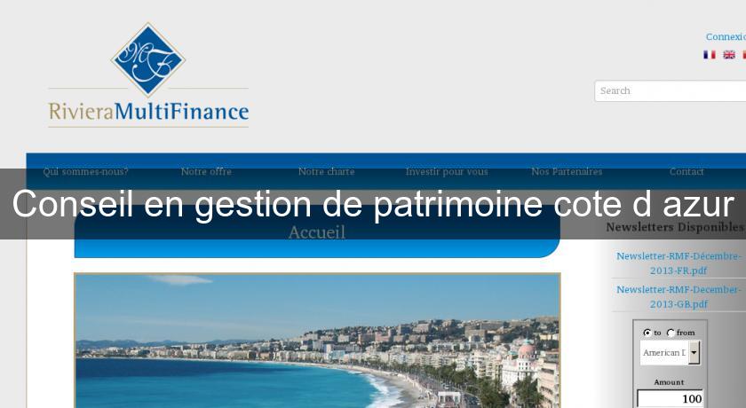 Conseil en gestion de patrimoine cote d'azur Conseil en gestion de patrimoine cote d'azur