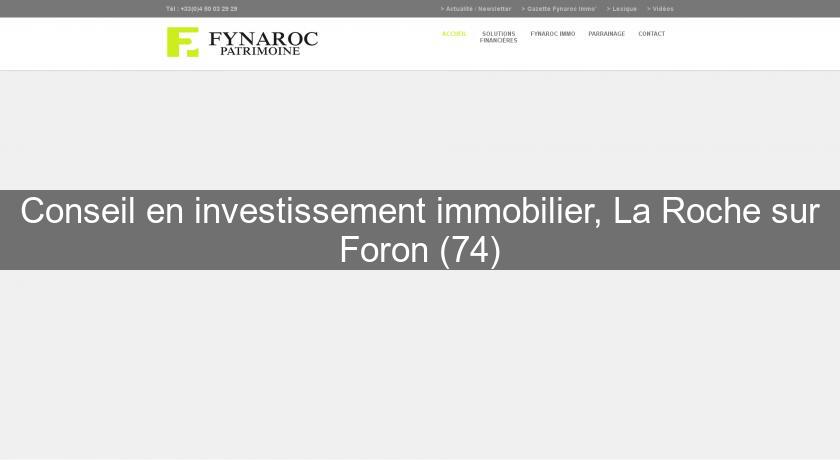 Conseil en investissement immobilier, La Roche sur Foron (74)