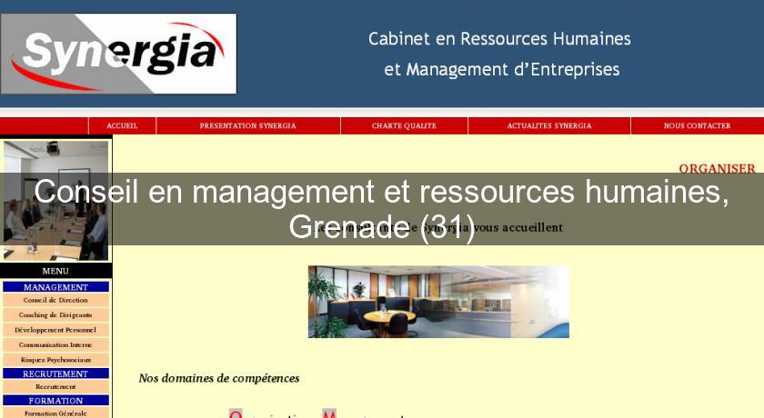 Conseil en management et ressources humaines, Grenade (31) Conseil en management et ressources humaines, Grenade (31)