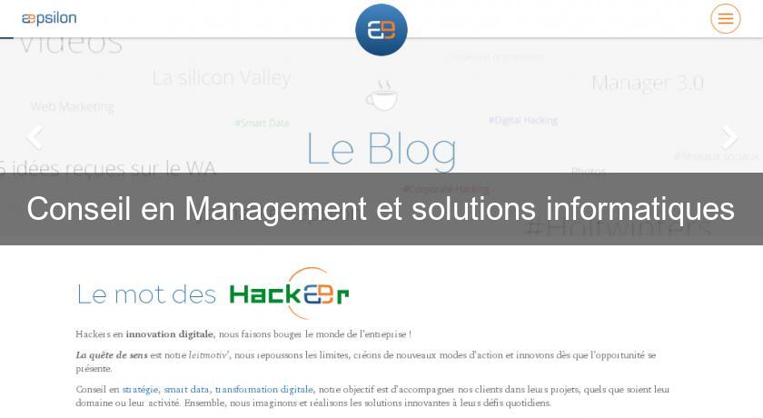 Conseil en Management et solutions informatiques