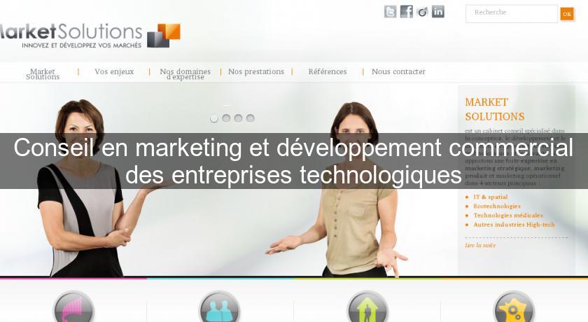 Conseil en marketing et développement commercial des entreprises technologiques