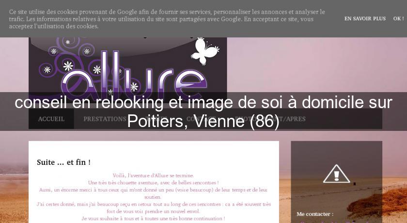 conseil en relooking et image de soi à domicile sur Poitiers, Vienne (86) conseil en relooking et image de soi à domicile sur Poitiers, Vienne (86)