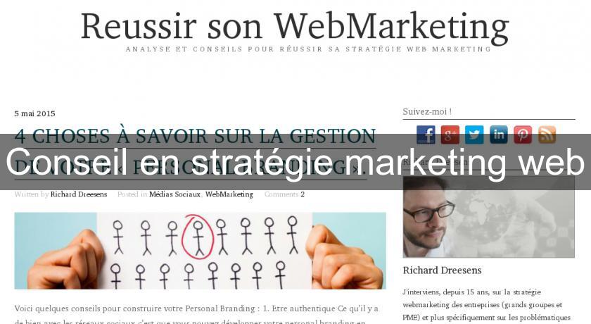Conseil en stratégie marketing web Conseil en stratégie marketing web