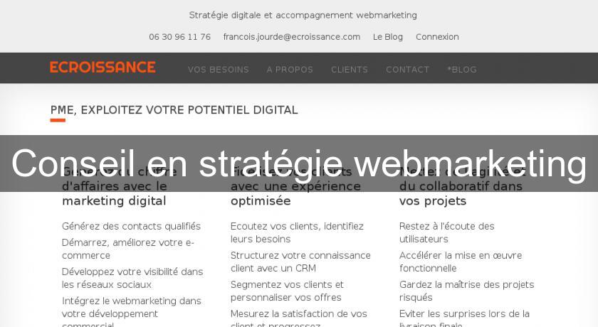 Conseil en stratégie webmarketing Conseil en stratégie webmarketing